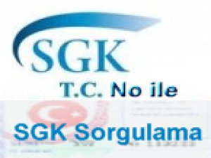 TC Kimlik No ile SGK Sorgulama