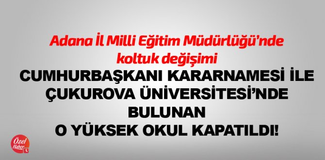 Adana İl Milli Eğitim Müdürlüğü'nde koltuk değişimi