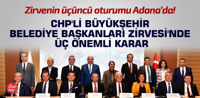 Zirvenin üçüncü oturumu Adana'da!